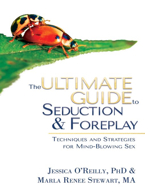 Cover image for The Ultimate Guide to Seduction & Foreplay